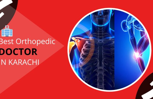 Best Orthopedic doctor in karachi